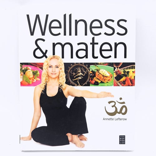 Wellness och maten - Annette Lefterow