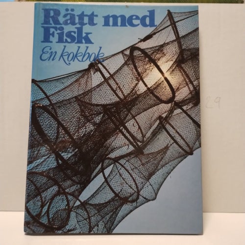 Rätt med Fisk En kokbok