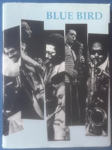 BOK Blue Bird - En Jazzhistoria
