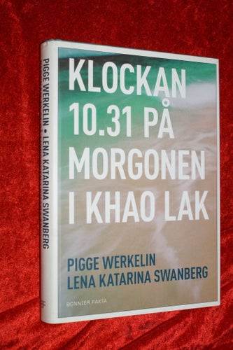 LÅGT PRIS 109:- med frakt INB FINT SKICK KLOCKAN 10.31 PÅ MORGONEN I KHAO LAK
