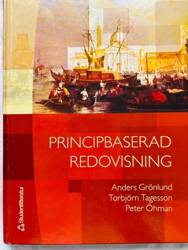 Principbaserad redovisning av Anders Grönlund, Torbjörn Tagesson, Peter Öhman