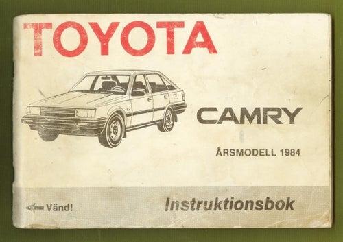 Toyota Camry årsmodell 1984. Instruktionsbok.