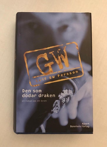 Leif GW Persson, den som dödar draken, inbunden