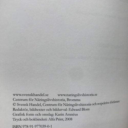 HANDELSBILDER: 125 ÅR MED SVENSK HANDEL Edward Blom 2008