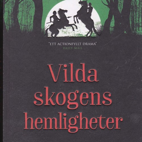 Tonke Dragt / Vilda Skogens Hemligheter / Kartonnage / Fint skick