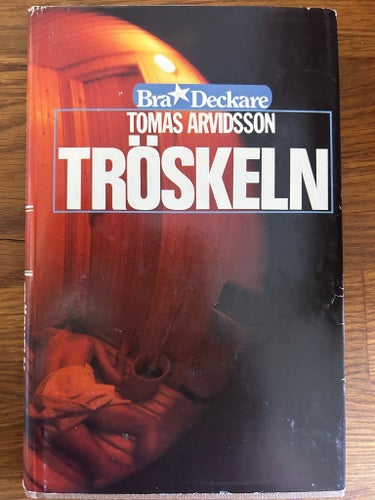 Tröskeln av Tomas Arvidsson, 1979