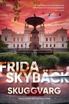 FRIDA SKYBÄCK - SKUGGVARG (2024) inb m skyddsomslag