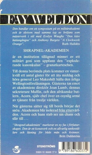 Fay Weldon: Shrapnel-akademien.
