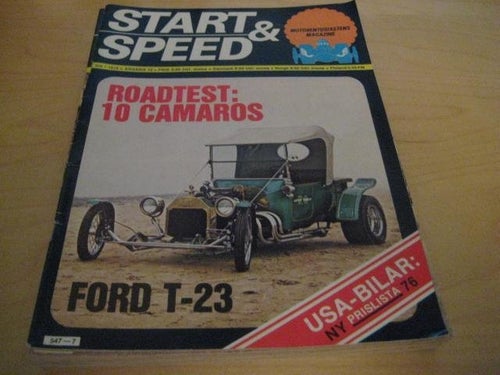 START & SPEED NR 7 1976 FORD T-23, CAMARO SUPER TEST POSTERN FINNS KVAR!