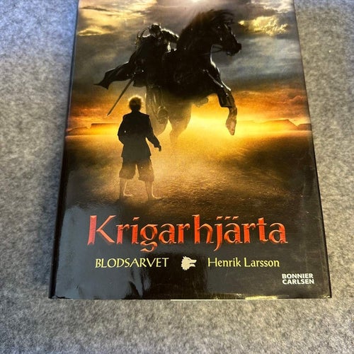 Henrik Larsson - Krigarhjärta - Blodsarvet