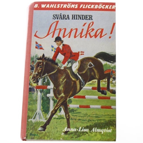 Anna-Lisa Almqvist - Svåra hinder Annika!