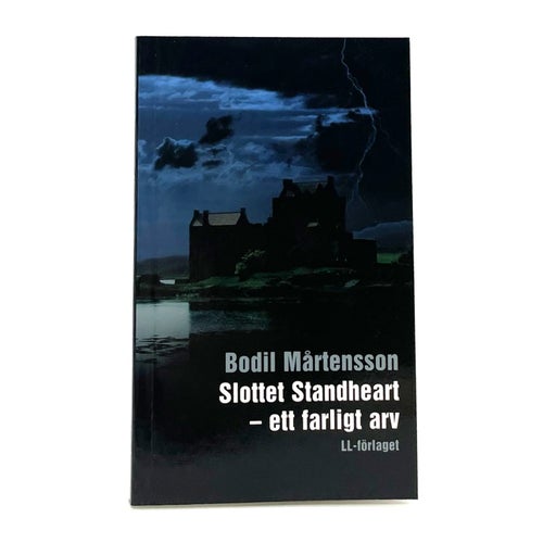 Slottet Standheart - Ett farligt arv av Bodil Mårtensson (lättläst, pocket)