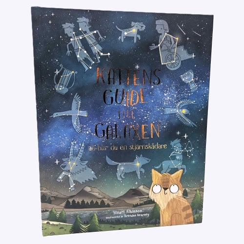 Kattens guide till galaxen: så blir du en stjärnskådare - Stuart Atkinson