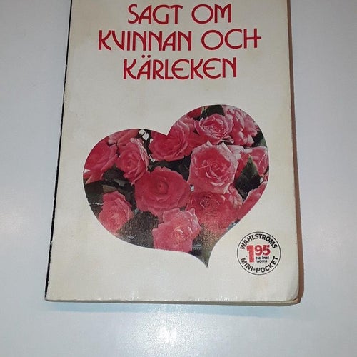 Sagt om kvinnan och kärleken - Arne Häggqvist