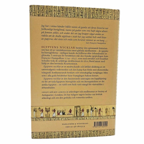 Egyptens nycklar: jakten på Hieroglyfernas gåta - Lesley & Roy Adkins