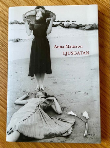 Ljusgatan - Anna Mattsson