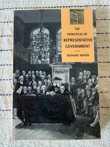 The Principles of Representative Government av Bernard Manin, 1997