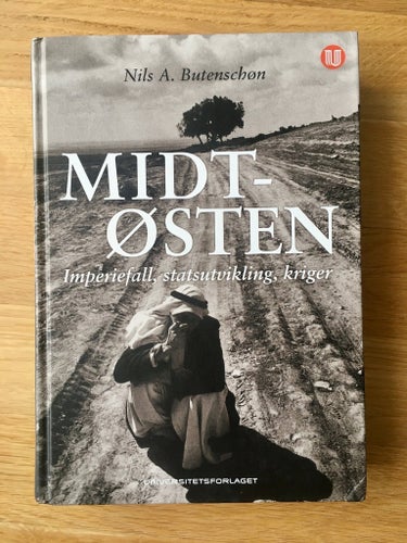Bok Midtøsten av Nils A. Butenschøn Norska Mellanöstern Historia