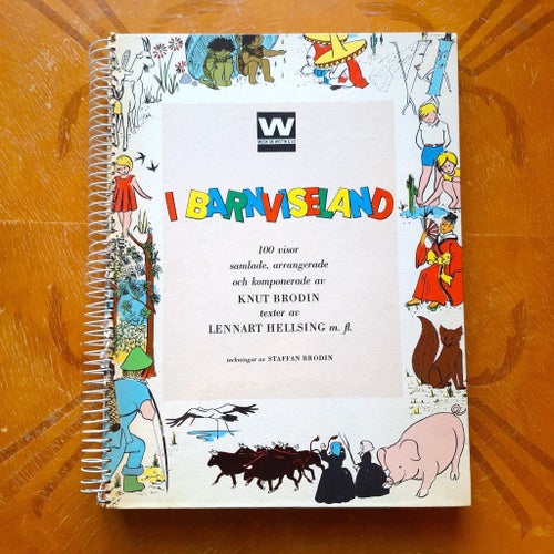 I Barnviseland Knut Brodin Lennart Hellsing 100 visor med noter
