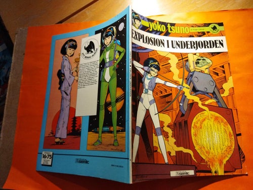 Yoko Tsuno 4 Explosion i underjorden. Tryckt 1981. Very Fine plus