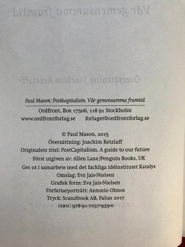 POSTKAPITALISM Vår gemensamma framtid Paul Mason 2017
