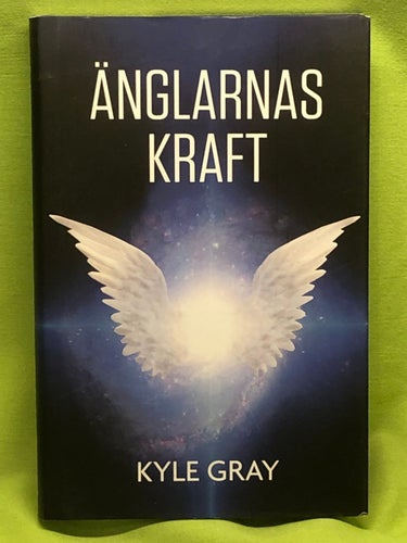 Änglarnas kraft / Gray, Kyle