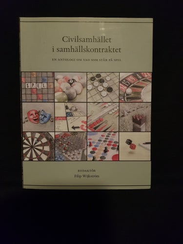 Civilsamhället i samhällskontraktet - Filip Wijkström (red.) - 2012