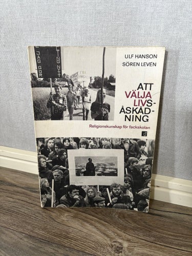 Att välja livsåskådning - Ulf Hanson, Sören Levén - 1971