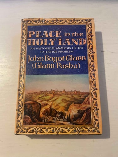 Peace in The Holy Land - An Historical Analysis of the Palestine Problem / Bag
