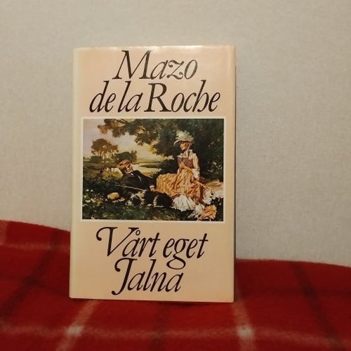 Vårt eget Jalna av Mazo de la Roche, 1978