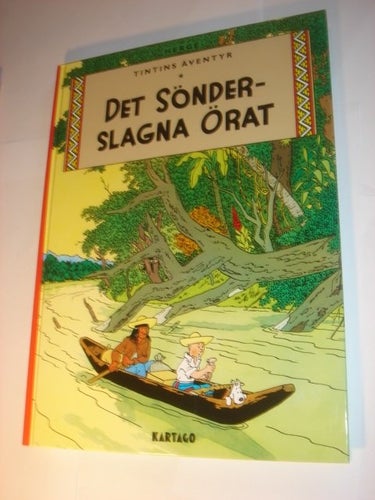 Tintins äventyr 06 - Det sönderslagna örat INBUNDEN NY OLÄST