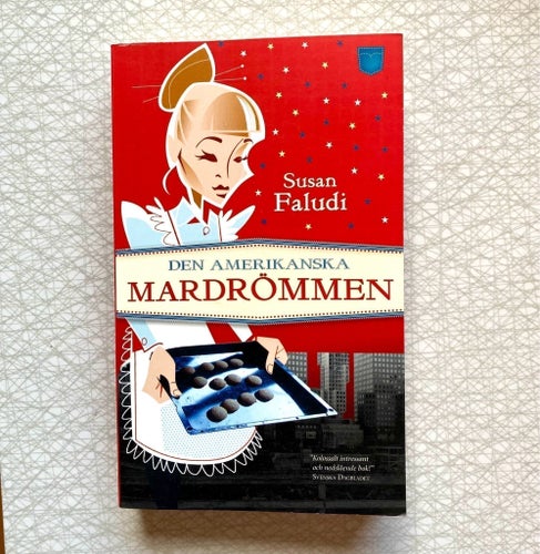 Den Amerikanska Mardrömmen av Susan Faludi, 2007