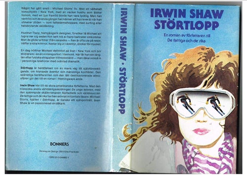 STÖRTLOPP - Irwin Shaw (författaren till De fattiga och de rika) (1980)