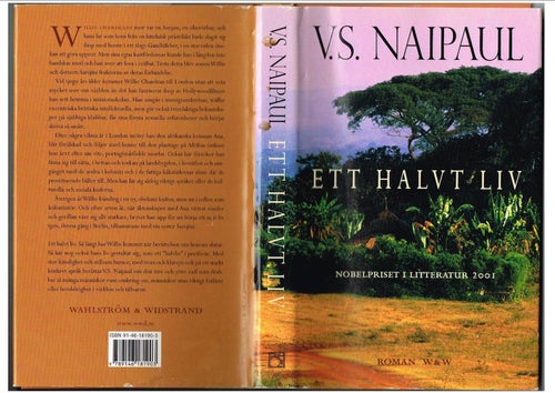 Nobelpris 2001: V. S. Naipaul - ETT HALVT LIV (2001)