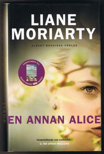 Liane Moriarty: En annan Alice - 1:a upplagan!
