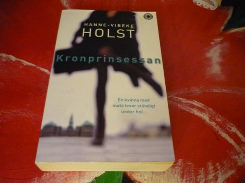 BOK, 2 STYCKEN POCKET BÖCKER, HOLST: KRONPRINSESSAN, HANSEN: BAKOM STÄNGDA DÖRRA