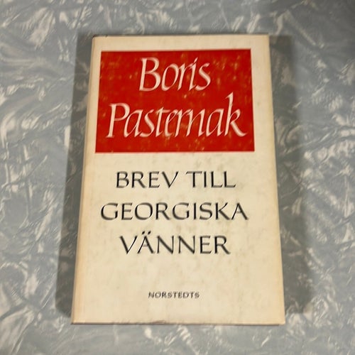 Brev till Georgiska Vänner - Boris Pasternak