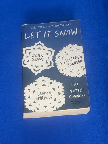Let It Snow: Tre vinterromanser