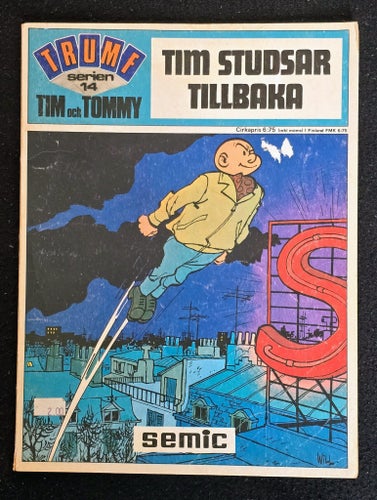 TUMF-SERIEN - 1973 - 14 - TIM OCH TOMMY - TIM STUDDSAR TILLBAKA