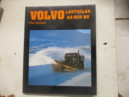 VOLVO LASTBILAR DÅ OCH NU