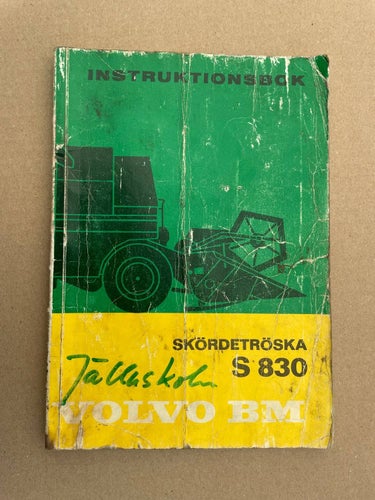 Instruktionsbok VOLVO BM Skördetröska S 830