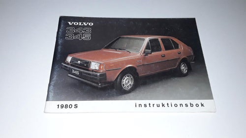 Instruktionsbok Volvo 343 345 1980 S