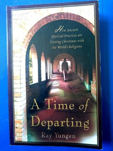 A Time of Departing av Ray Yungen