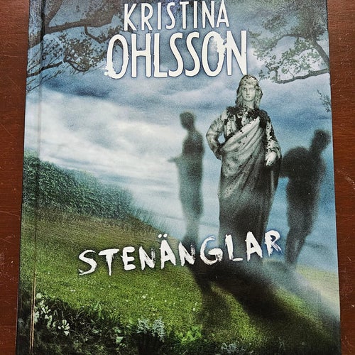 Stenänglar av Kristina Ohlsson, 2014