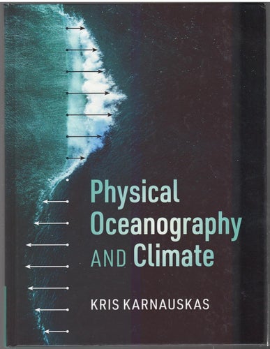 Physical Oceanography and Climate / Kris Karnauskas