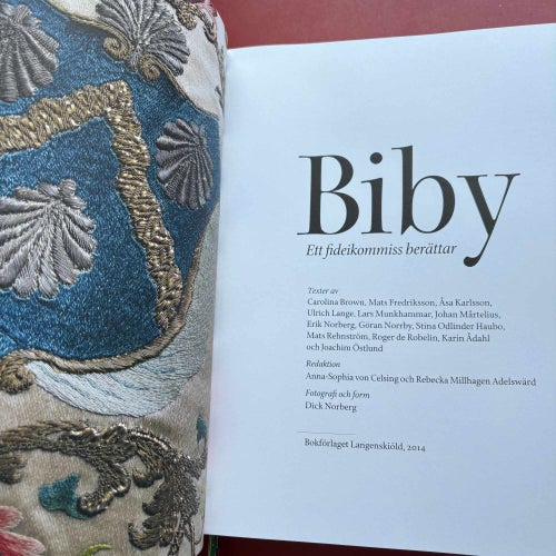 BIBY ETT FIDEIKOMMISS BERÄTTAR Carolina Brown, Anna-Sophia von Celsing m fl
