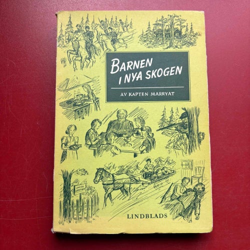 BARNEN I NYA SKOGEN Frederick Marryat 1947