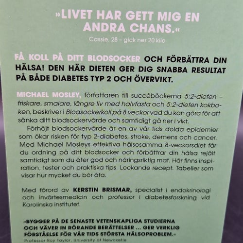Blodsockerkoll på 8 veckor av Dr Michael Mosley, 2021