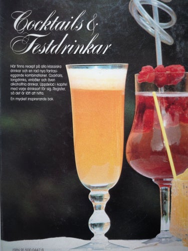 COCKTAILS & FESTDRINKAR, BERNCES 1985