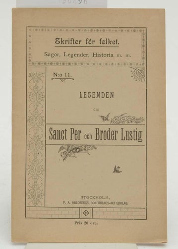 Legenden om Sanct Per och Broder Lustig.